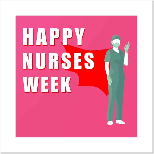 Happy nurses week gift Wall Art by Flipodesigner